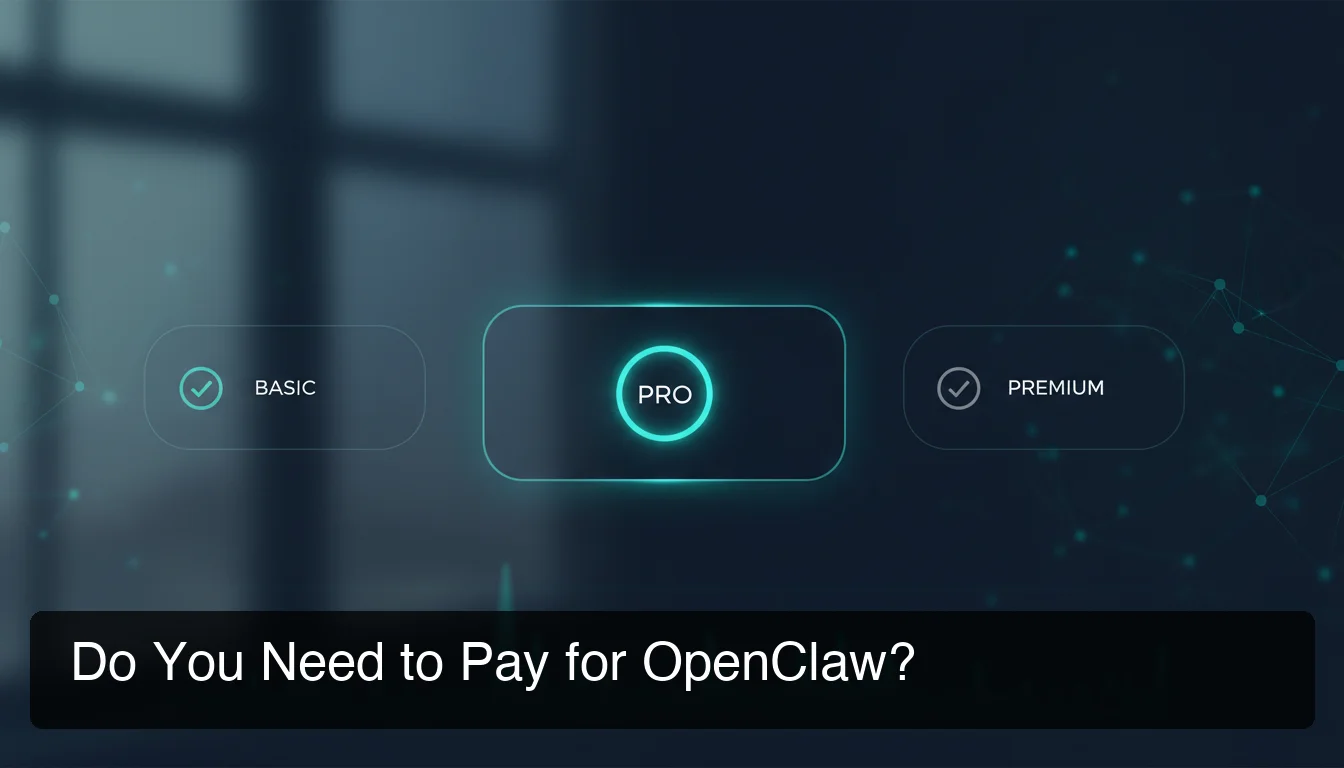 do I need a subscription for OpenClaw — OpenClawHQ pricing tiers and plan options
