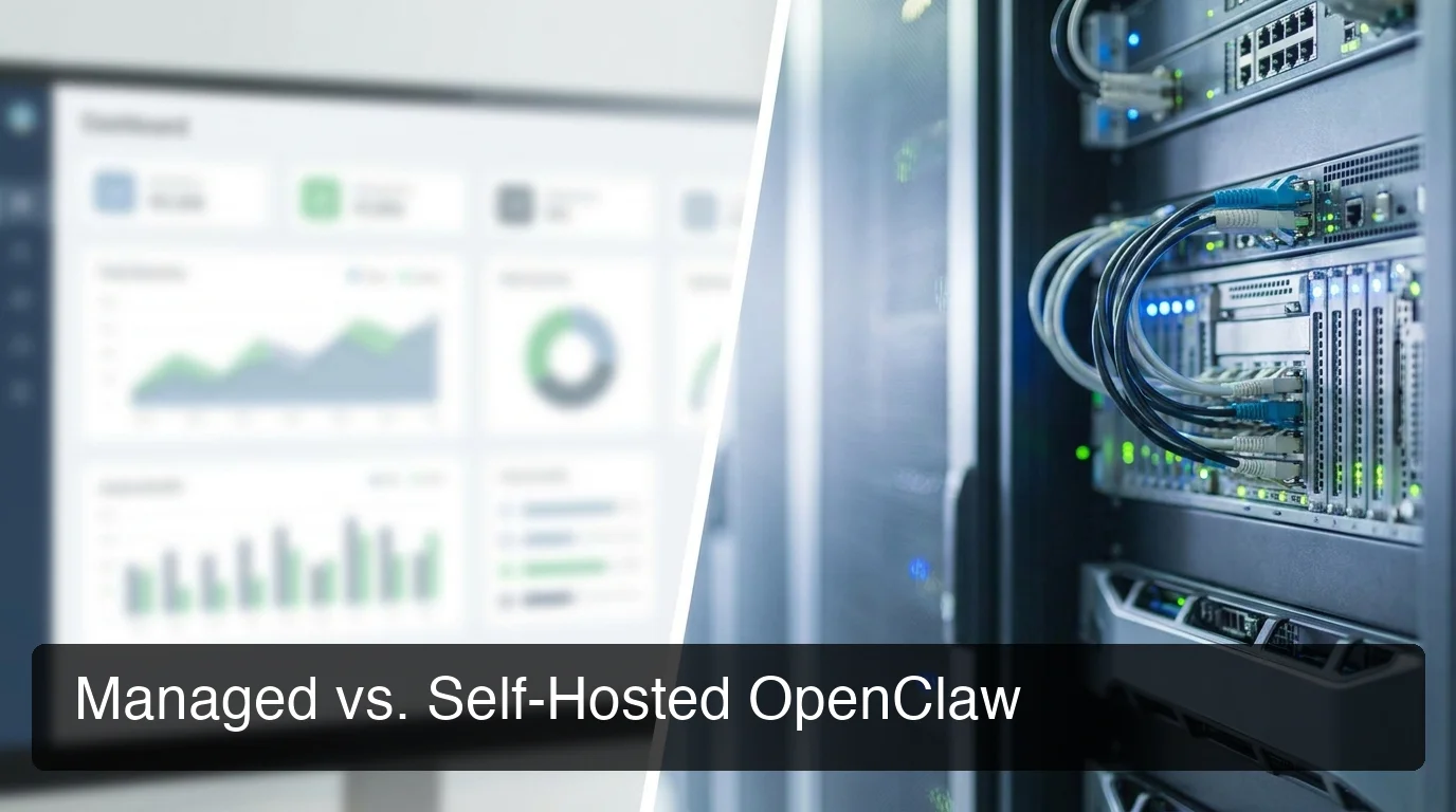 OpenClaw hosting comparison showing managed dashboard interface vs self-hosted server infrastructure